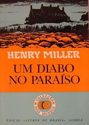 Um Diabo no Paraíso by Henry Miller