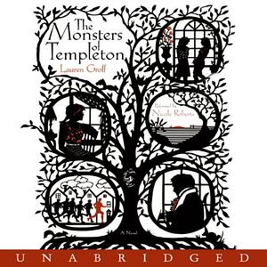 The Monsters of Templeton by Lauren Groff