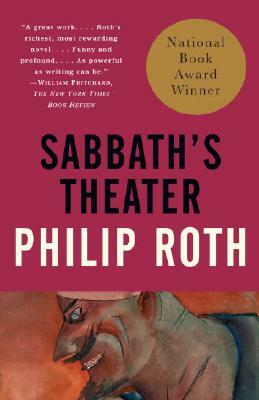 Sabbath's Theater by Philip Roth