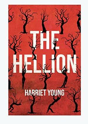 The Hellion by Harriet Young