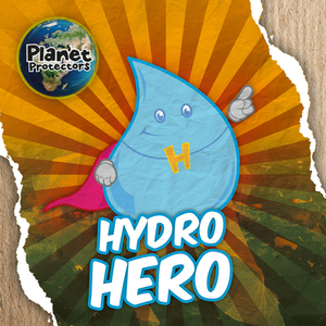 Hydro Hero by John Wood