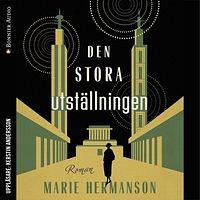 Den stora utställningen by Marie Hermanson