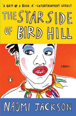 The Star Side of Bird Hill by Naomi Jackson