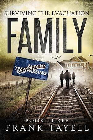 Family by Frank Tayell