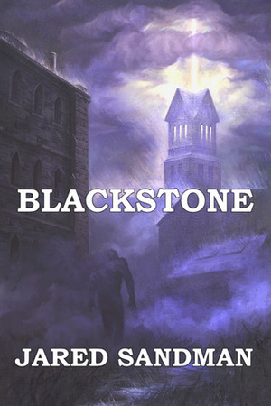 Blackstone by Jared Sandman