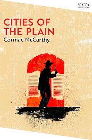 Cities of the Plain by Cormac McCarthy