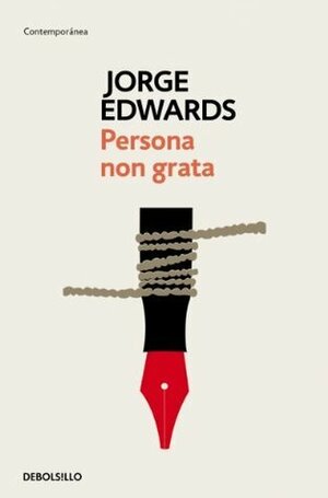 Persona non grata by Jorge Edwards