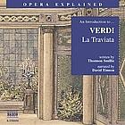 An Introduction to Verdi: La Traviata by Thomson Smillie