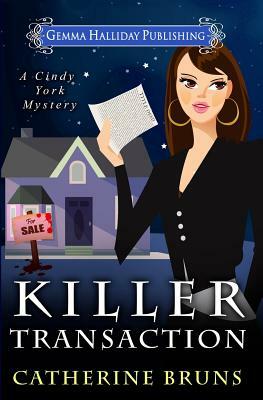 Killer Transaction by Catherine Bruns