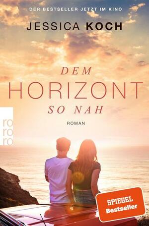 Dem Horizont so nah by Jessica Koch