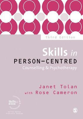 Skills In Person Centred Counselling & Psychotherapy by Janet Tolan