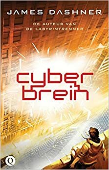 Cyberbrein by James Dashner