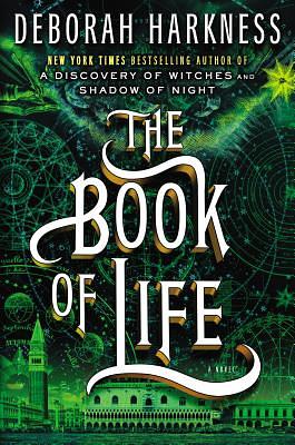 The Book of Life by Deborah Harkness