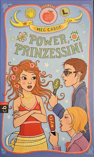 Power, Prinzessin by Meg Cabot