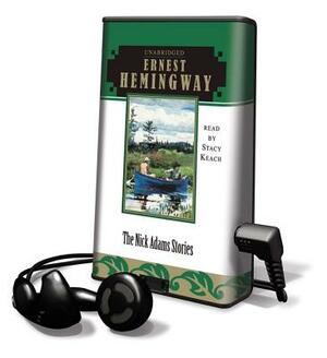 Nick Adams Stories by Ernest Hemingway