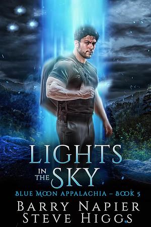 Lights in the Sky by Steve Higgs, Barry Napier