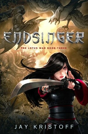 Endsinger by Jay Kristoff