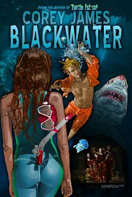 Blackwater by Corey James