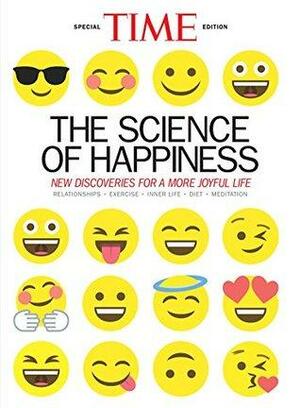 TIME The Science of Happiness: New Discoveries for a More Joyful Life by TIME Inc.