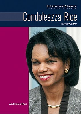 Condoleezza Rice: Stateswoman by Janet Hubbard-Brown