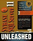Sybase Sql Server 11 Unleashed by David W. Solomon, Ray Rankins
