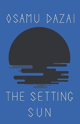 The Setting Sun by Osamu Dazai