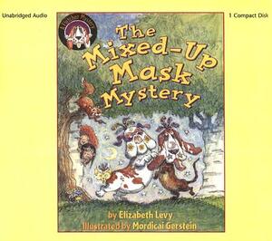 Mixed-Up Mask Mystery (1 CD Set) by Elizabeth Levy