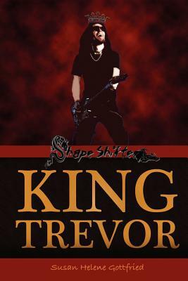 King Trevor by Susan Helene Gottfried