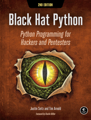 Black Hat Python, 2nd Edition by Justin Seitz, Tim Arnold