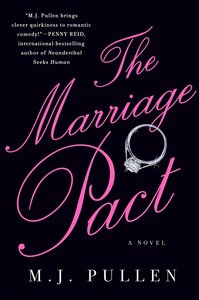 The Marriage Pact by M.J. Pullen