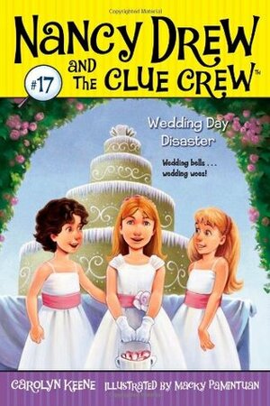 Wedding Day Disaster by Macky Pamintuan, Carolyn Keene