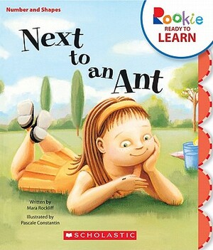 Next to an Ant by Mara Rockliff