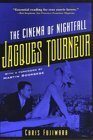 Jacques Tourneur: The Cinema of Nightfall by Martin Scorsese, Chris Fujiwara