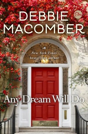 Any Dream Will Do by Debbie Macomber