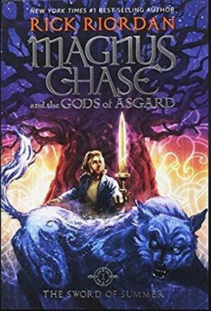 Magnus Chase and the Gods of Asgard (The Sword of Summer 1) by Rick Riordan