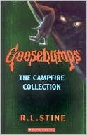 The Campfire Collection by R.L. Stine