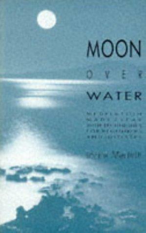 Moon Over Water by Jessica Macbeth