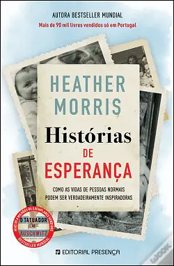 Histórias de Esperança by Heather Morris, Heather Morris