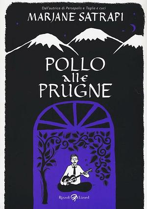 Pollo alle prugne by Marjane Satrapi