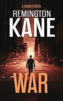 War by Remington Kane