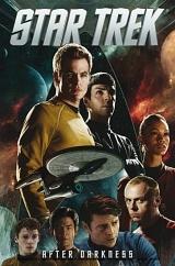 Star Trek: After Darkness by Mike Johnson