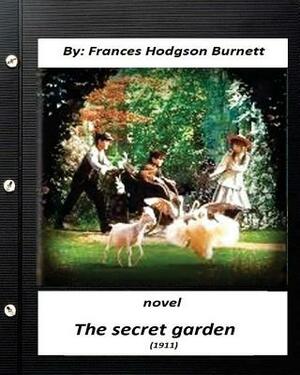 The Secret Garden by Frances Hodgson Burnett