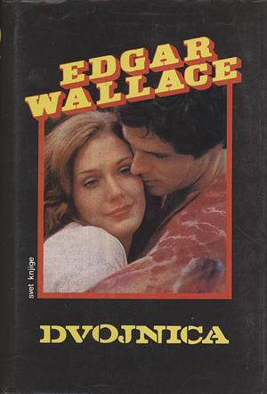 Dvojnica by Edgar Wallace