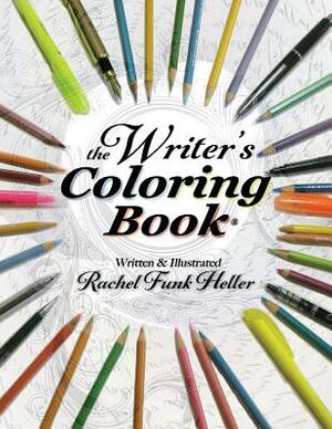 The Writer's Coloring Book by Rachel Funk Heller