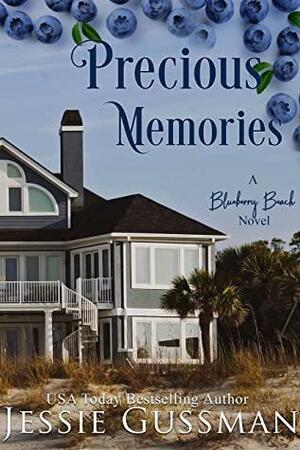 Precious Memories by Jessie Gussman