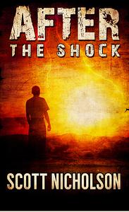 After: The Shock by Scott Nicholson