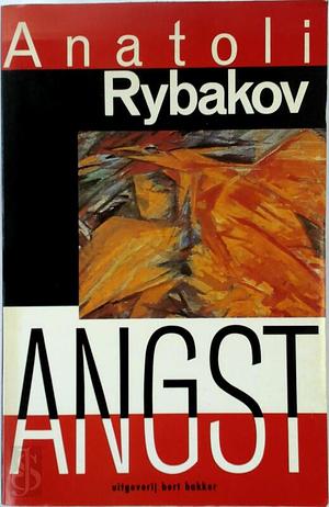 Angst by Anatoli Rybakov
