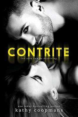 Contrite by Kathy Coopmans