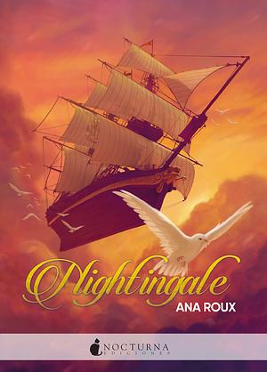Nightingale by Ana Roux