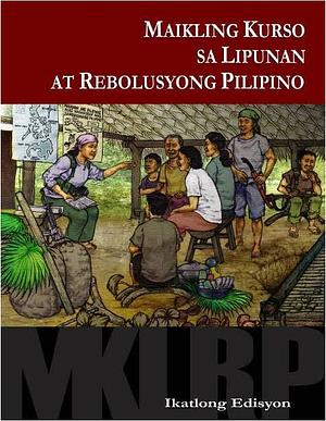 Maikling Kurso sa Lipunan at Rebolusyong Pilipino by Amado Guerrero